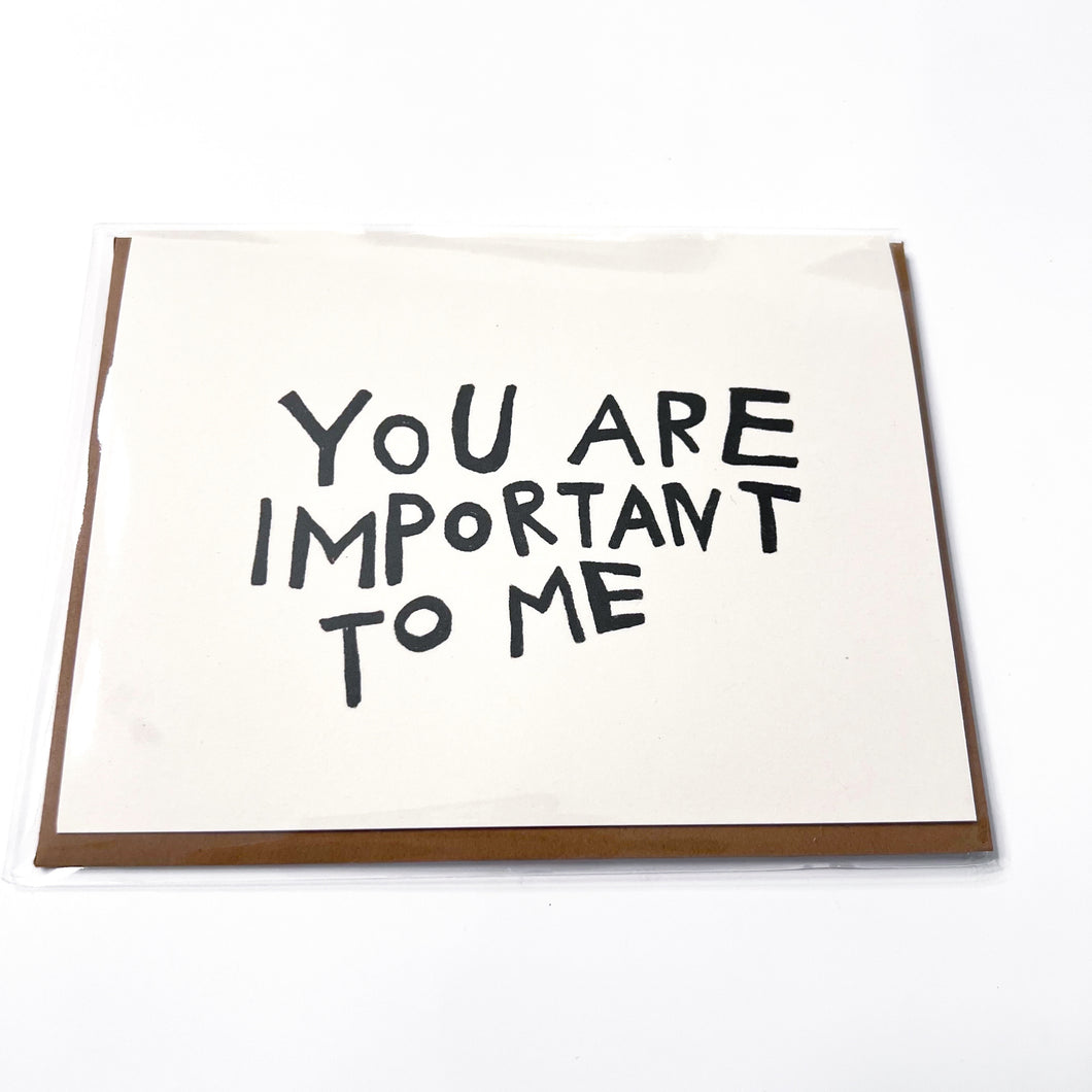 IMPORTANT TO ME CARD